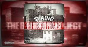 Slaine - The Boston Project (Full Album) [2013]