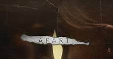 Apart (2011) Online - Película Completa en Español / Castellano - FULLTV