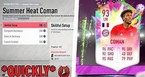 HOW TO COMPLETE 93 SUMMER HEAT KINGSLEY COMAN QUICKLY! - FIFA 20 Ultimate Team