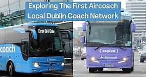 Reviewing The FirstBus Aircoach Local Dublin Network | Routes 700, 702 & 703