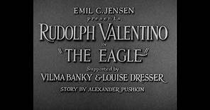 The Eagle (Brown, 1925) — High Quality 1080p