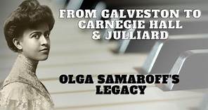 The Life Of A Musical Trailblazer: Olga Samaroff