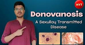 Donovanosis | STD | Dermatology | Microbiology | HYT | NEETPG | INICET | FMGE