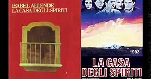 La casa degli spiriti di Isabel Allende