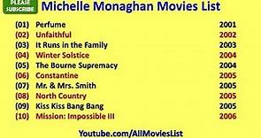Michelle Monaghan Movies List
