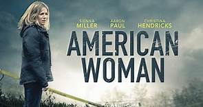American Woman, Il Trailer Ufficiale in Italiano del Film - HD - Film (2018)