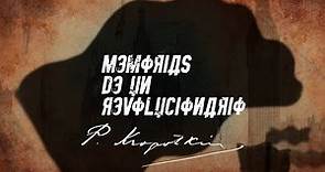 MEMORIAS DE UN REVOLUCIONARIO. Piotr Kropotkin