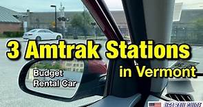 [ Amtrak Station ] Rent a car to visit three Amtrak stations in Vermont
