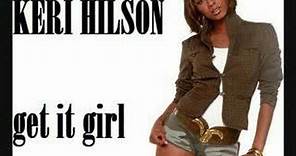 Keri Hilson - Get It Girl HQ [2008]