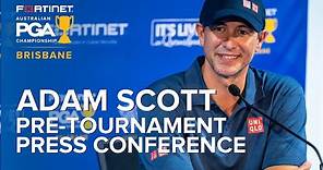 Adam Scott Pre-Tournament Press Conference - 2023 Aus PGA Championship
