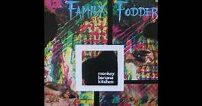 Family Fodder – Monkey Banana Kitchen (1980 - Full Album)