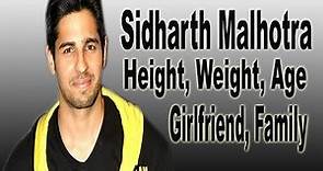 Sidharth Malhotra Height, Weight, Age, Girlfriend, Family