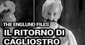 The Englund Files: Il Ritorno di Cagliostro (2003)