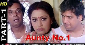 Aunty No.1 - Part 1 | Govinda | Dinesh Hingoo | Harish Kumar | Bollywood Best Comedy Scenes