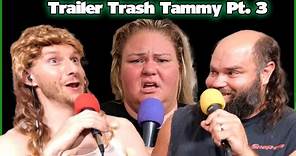 Trailer Trash Tammy, Darryl & Dave Gunther | Chelcie Lynn | Jeremiah Wonders Ep 287