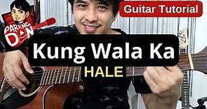 Kung Wala Ka Guitar Tutorial (easy chords for beginners) song by Hale