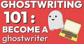 Ghostwriting 101 as a new beginner ghost writer/ step-by-step process to become a ghostwriter