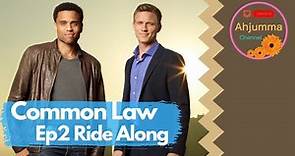 [Eng Sub] Common Law - Ride Along (Ep 2)