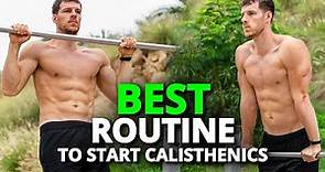 The Best Workout Routine to Start Calisthenics for Beginners