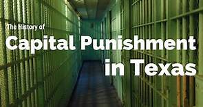 The History of Capital Punishment in Texas - The Law Office of Eric Harron