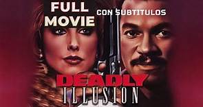 DEADLY ILLUSION (1987) - Subtitulada en Español (FULL MOVIE)