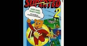 The Further Adventures of SuperTed 2: Knox Knox, Who's There? (1990 UK VHS)
