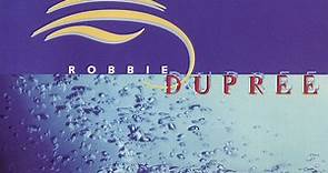 Robbie Dupree - Walking On Water