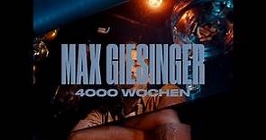 Max Giesinger - 4000 Wochen (Offizielles Video)