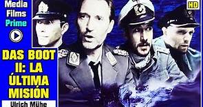 Das Boot ll: La Última Misión - ⚠️(1993)⚠️ - Ulrich Mühe - Película Completa en HD - Castellano