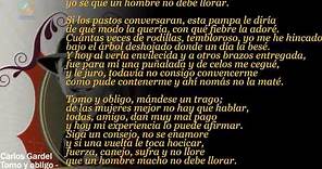 Carlos Gardel - Tomo y obligo (Letra)