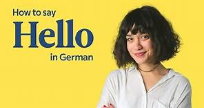 How To Say Hello In German | German Greetings | German In 60 Seconds
