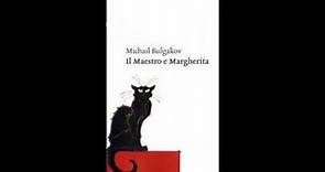 Audiolibro - Michail Afanas'evič Bulgakov - Il maestro e Margherita - parte 2