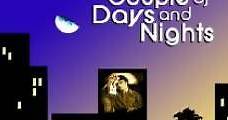 A Couple of Days and Nights (2005) Online - Película Completa en Español - FULLTV