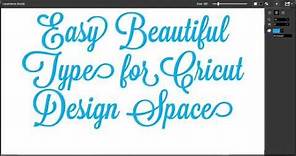 Easy Beautiful Text for Cricut Design Space