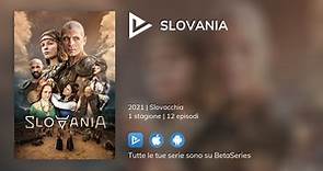 Dove guardare la serie TV Slovania in streaming online?