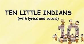 TEN LITTLE INDIANS