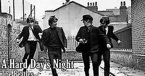 The Beatles - A Hard Day's Night // Subtitulada en Español & Lyrics