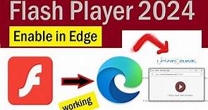Flash Player 2024 for Edge browser | How To Enable Adobe Flash Player On Edge | Flash player 2024