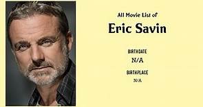 Eric Savin Movies list Eric Savin| Filmography of Eric Savin