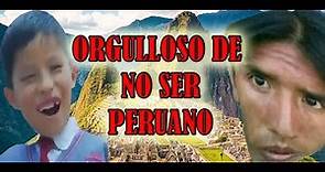 Orgulloso de NO ser Peruano ORIGEN DEL MEME | Tumbalula
