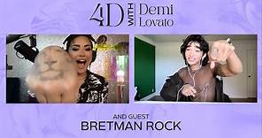 4D With Demi Lovato - Guest: Bretman Rock