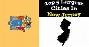 Top 5 Biggest Cities In New Jersey | Population & Metro | 1900-2020