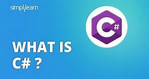 What Is C#? | What Is C# Programming Language? | C# Tutorial For Beginners | Simplilearn