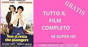 Non Ci Resta Che Piangere Film Completo In Italiano Roberto Benigni Massimo Troisi