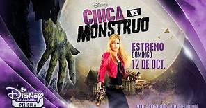 Disney Channel Chica Vs Montruo/Girl Vs Monster Trailer - Promoción