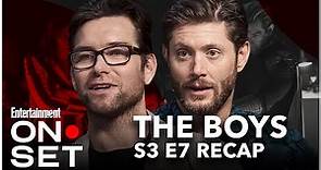 'The Boys' Season 3 Episode 7 Recap | On Set | Entertainment Weekly