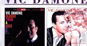 Vic Damone - Closer Than A Kiss / This Game Of Love