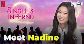 [ENG INT] Nadine of Single’s Inferno talks about her experience on the show, her journey at Harvard