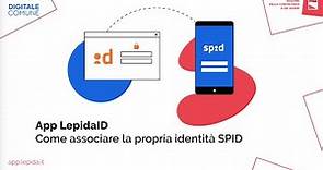 App LepidaID - Associare la propria identità SPID