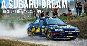 A Subaru Dream: The Story Of Marc Schipper